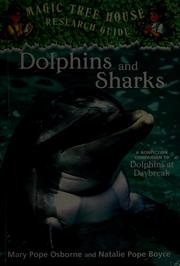 Cover of: Dolphins and sharks: a nonfiction companion to Dolphins at daybreak