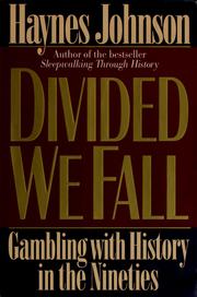 Cover of: Divided we fall by Haynes Bonner Johnson