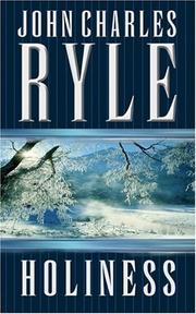 Cover of: Holiness by J. C. Ryle