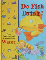 Cover of: Do fish drink? by Time-Life for Children (Firm)