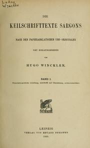 Cover of: Die Keilschrifttexte Sargons nach den Papierabklatschen und Originalen