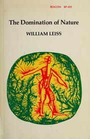 Cover of: The domination of nature. by William Leiss