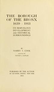 Cover of: The borough of the Bronx, 1639-1913 by Harry Tecumseh Cook
