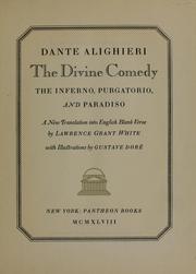 Cover of: The Divine comedy: the Inferno, Purgatorio, and Paradiso