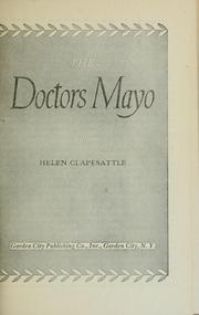 Cover of: The Doctors Mayo by Helen Clapesattle