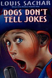 Cover of: Dogs don't tell jokes by Louis Sachar