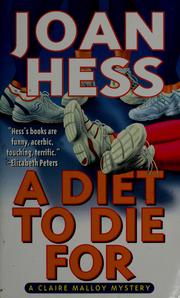 Cover of: A diet to die for: a Claire Malloy mystery