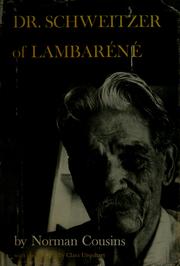 Cover of: Dr. Schweitzer of Lambaréné. by Norman Cousins