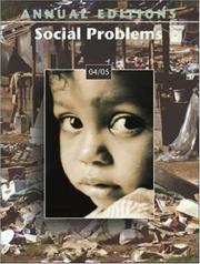 Cover of: Annual Editions: Social Problems 04/05 (Annual Editions : Social Problems)