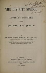 Cover of: The Divinity School and divinity degrees of the University of Dublin