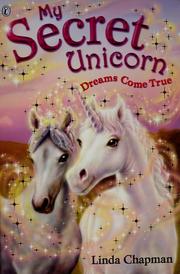 Cover of: Dreams come true by Linda Chapman