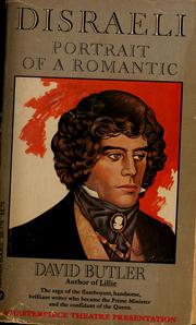 Cover of: Disraeli, portrait of a romantic by Butler, David