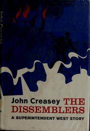 Cover of: The dissemblers by Creasey, John.