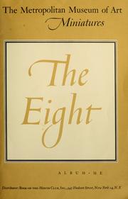 Cover of: The eight by Metropolitan Museum of Art (New York, N.Y.)
