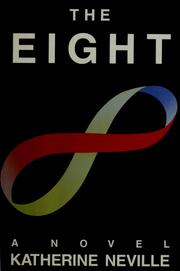 Cover of: The eight by Katherine Neville