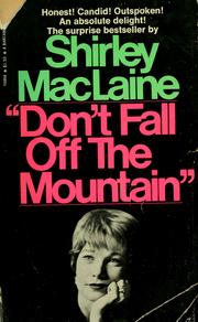 Cover of: "Don't fall off the mountain" by Shirley MacLaine