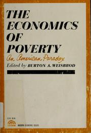 Cover of: The economics of poverty by Burton Allen Weisbrod