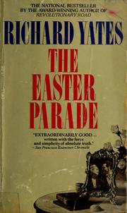 Cover of: The Easter parade by Richard Yates