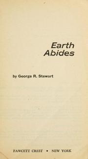 Cover of: Earth abides by George Rippey Stewart