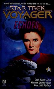 Cover of: Echoes by Dean Wesley Smith
