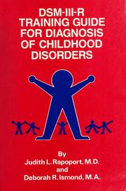 Cover of: DSM-III-R training guide for diagnosis of childhood disorders by Judith L. Rapoport