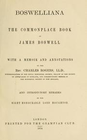 Cover of: Boswelliana: the commonplace book of James Boswell