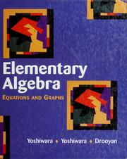 Cover of: Elementary algebra: equations and graphs