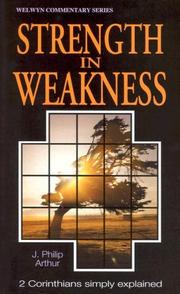 Strength in weakness : 2 Corinthians simply explained