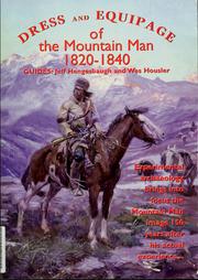Cover of: Dress and equipage of the mountain man, 1820-1840