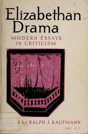 Cover of: Elizabethan drama; modern essays in criticism. by Ralph James Kaufmann