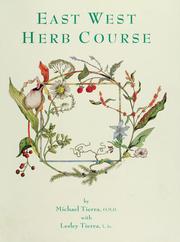 The east west herb course by Michael Tierra