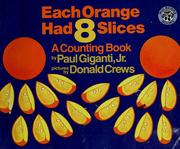 Cover of: Each orange had eight slices by Paul Giganti