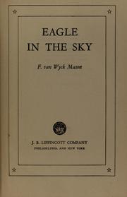 Cover of: Eagle in the sky. by F. van Wyck Mason