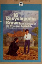 Cover of: Encyclopedia Brown and the case of the mysterious handprints by Donald J. Sobol