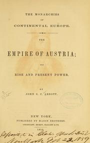 Cover of: The empire of Austria: its rise and present power