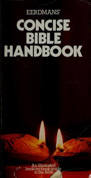Cover of: Eerdmans' concise Bible handbook by David Alexander, Pat Alexander