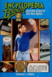Cover of: Encyclopedia Brown and the case of the two spies