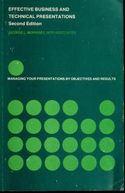 Cover of: Effective business and technical presentations by George L. Morrisey