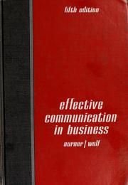Effective communication in business by Robert Ray Aurner
