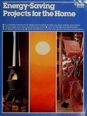 Cover of: Energy-saving projects for the home by Bill Henkin