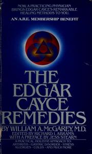 Cover of: The Edgar Cayce Remedies by William A. Mcgarey