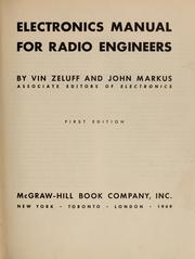 Cover of: Electronics manual for radio engineers by Vin Zeluff, John Markus
