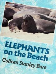Cover of: Elephants on the beach by Colleen Stanley Bare