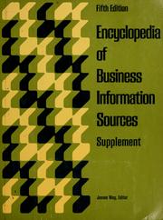Cover of: Encyclopedia of business information sources by James B. Woy