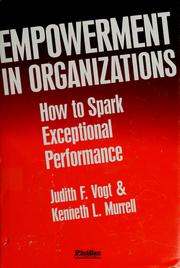 Cover of: Empowerment in organizations by Judith F. Vogt