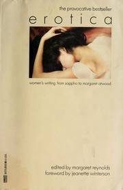 Cover of: Erotica by edited by Margaret Reynolds ; with a foreword by Jeanette Winterson.