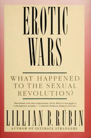 Cover of: Erotic wars by Lillian B. Rubin