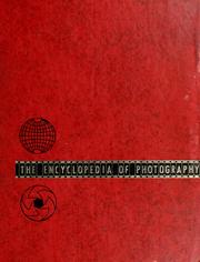 Cover of: The Encyclopedia of photography by Willard Detering Morgan