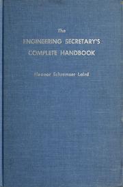 The engineering secretary's complete handbook by Eleanor Schremser Laird