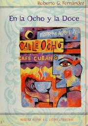 Cover of: En la ocho y la doce by Roberto G. Fernández